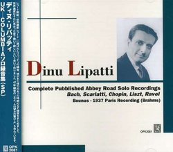 Dinu Lipatti Complete Published Abbey Road Solo Recordings