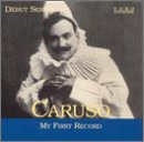 Caruso: My First Record
