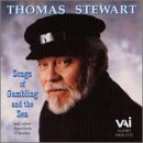 Thomas Stewart: Songs of Gambling & The Sea