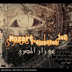Mozart l'Egyptien, I & II + Bonus Track (Vers