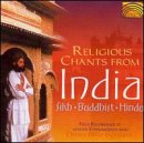 Religious Chants From India: Sikh Buddhist Hindu