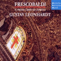 Frescobaldi: Il Primo Libro Di Capricci
