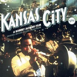 Kansas City: A Robert Altman Film - Original Motion Picture Soundtrack