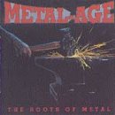 Metal Age: Roots of Metal
