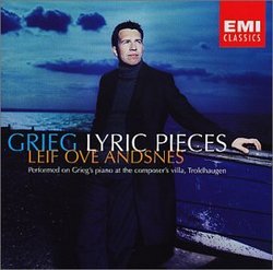 Grieg: Lyric Pieces (Performed on Grieg's Piano)