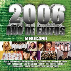 2006 Ano De Exitos: Mexicano