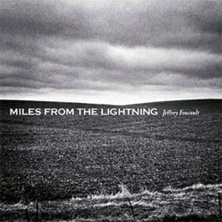 Miles From the Lightning