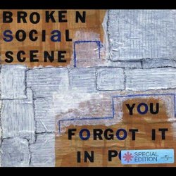 You Forgot It in People by Broken Social Scene