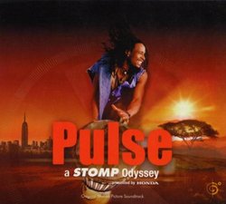 Pulse - A Stomp Odyssey: Soundtrack from the Imax Film