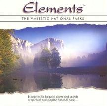 Elements: The Majestic National Parks