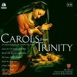 Carols from Trinity - The Choir of Trinity College (2 CDs) (Conifer)