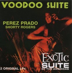 Voodoo Suite / Exotic Suite