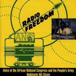 Radio Freedom: Voice Of The African National