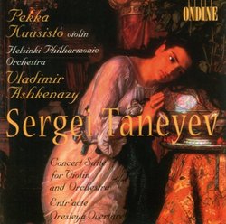 Sergei Taneyev: Concert Suite for Violin & Orchestra; Entr'acte; Oresteya Overture
