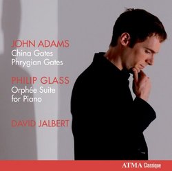 David Jalbert Plays John Adams Philip Glass