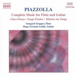 Piazzolla: Complete Music for Flute and Guitar