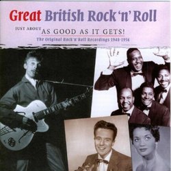 Great British Rock 'N' Roll 1948-1956