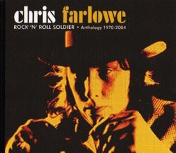 Rock N Roll Soldier: Anthology 1970 - 2004