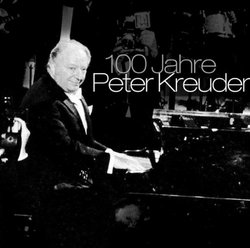 100 Jahre Peter Kreuder