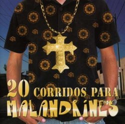 20 Corridos Para Malandrines