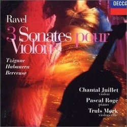 Maurice Ravel; 3 Sonatas For Violin; Tzigane; Habanera; Kaddish; Berceuse