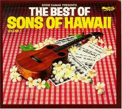 Eddie Kamae Presents: The Best of Sons of Hawaii, Volume 1