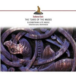 Tears of the Muses-Elizabethan Lute Music