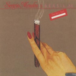 Sergio Mendez & Brasil 66: the Very Best