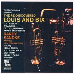 Rediscovered Louis & Bix