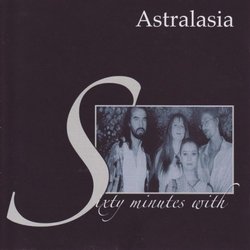 Sixty Minutes with Astralasia
