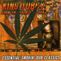 From the Palace of Dub: Essential Smokin' Dub Classics (IMPORT)