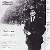 Skalkottas: Duos with Violin