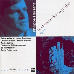 Hersant-Le Chateau des Carpathes-Orch Philhar