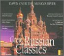 Dawn over the Moskva River: Great Russian Classics (Box Set)