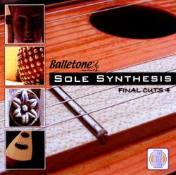 Final Cuts 4: Sole Synthesis