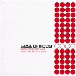 Best Of Moog: Electronic Pop Hits From The 60's & 70's