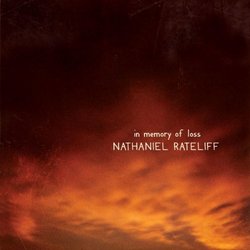 In Memory of Loss by Nathaniel Rateliff (2010-05-04)