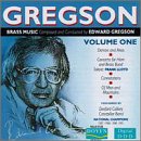 Gregson, Vol.1 (Dances and Arias; Concerto for Horn and Brass Band; Connotations; Of Men and Mountains)