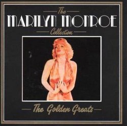 The Marilyn Monroe Collection: The Golden Greats