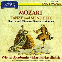 Mozart: Tanze und Menuette (Dances & Minuets)