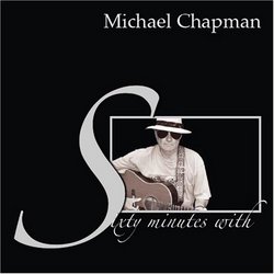 Sixty Minutes with Michael Chapman