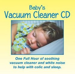 Baby's Vacuum Cleaner: Vacuum Cleaner Sound CD