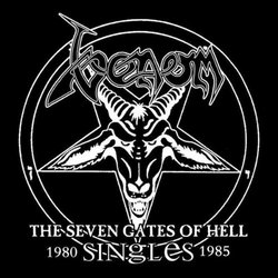 7 Gates of Hell: Singles 1980-1985