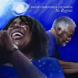 RANDY CRAWFORD AND JOE SAMPLE/NO REGRETS by Randy Crawford