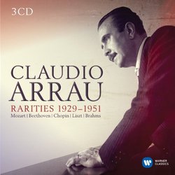 Claudio Arrau: Rarities (1929 - 1951)