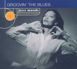 Jazz Moods: Groovin the Blues
