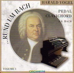 Rund Um Bach (The Bach Circle) Vol. 1