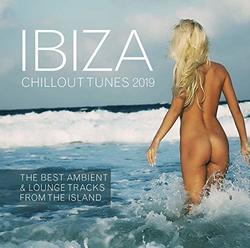 Ibiza Chillout Tunes 2019