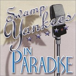 Swamp Yankees in Paradise