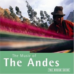Rough Guide to Music of the Andes